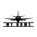 My Home fly-metalskilt som vægkunst som gave til pilot